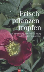 Frischpflanzentropfen