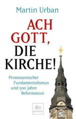 Ach Gott, die Kirche