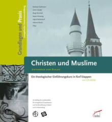 Christen und Muslime, m. CD-ROM