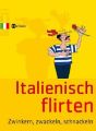 Italienisch Flirten