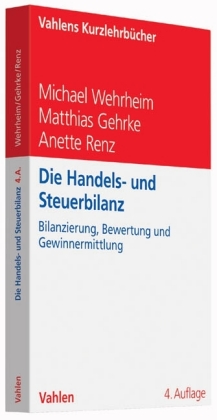 Die Handels- und Steuerbilanz