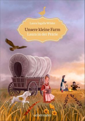 Unsere kleine Farm - Laura in der Prärie