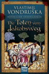 Die Toten vom Jakobsweg