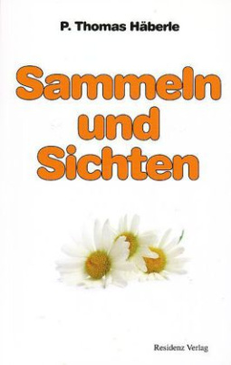 Sammeln und Sichten