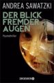 Der Blick fremder Augen