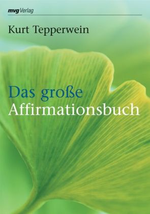 Das große Affirmationsbuch