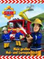 Feuerwehrmann Sam - Mein großes Mal- und Lernspielbuch