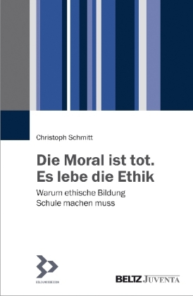 Die Moral ist tot. Es lebe die Ethik