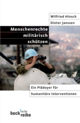 Menschenrechte militärisch schützen