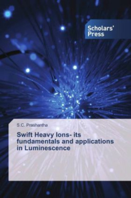 Swift Heavy Ions- its fundamentals and applications in Luminescence