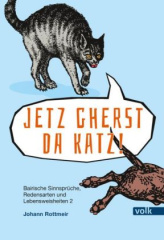 Jetz gherst da Katz!