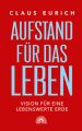 Aufstand für das Leben