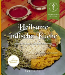 Heilsame indische Küche