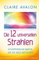 Die 12 universellen Strahlen