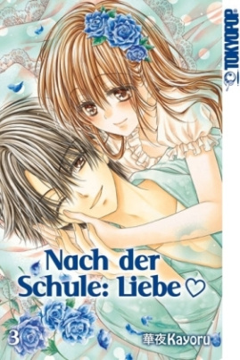 Nach der Schule: Liebe. Bd.3