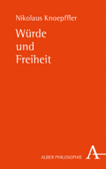 Würde und Freiheit