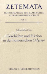 Geschichte und Fiktion in der homerischen Odyssee