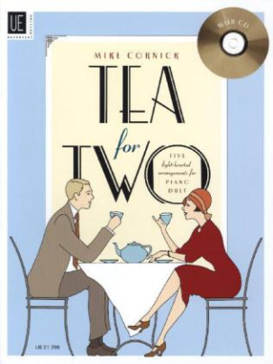 Tea for Two, für Klavier zu 4 Händen mit Audio-CD