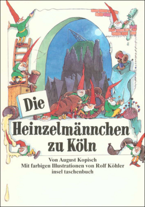 Die Heinzelmännchen zu Köln