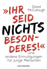 "Ihr seid nichts Besonderes!"