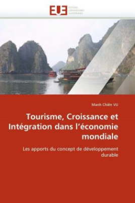 Tourisme, Croissance et Intégration dans l'économie mondiale