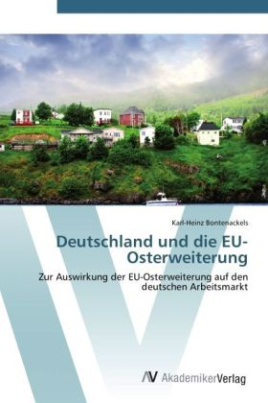 Deutschland und die EU-Osterweiterung