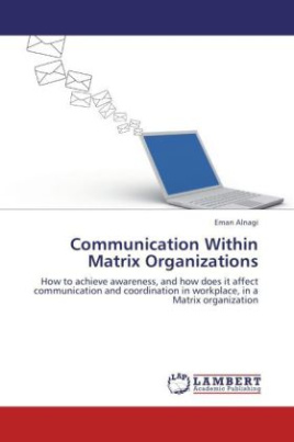 Communication Within Matrix Organizations
