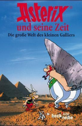 Asterix und seine Zeit