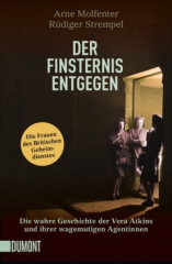 Der Finsternis entgegen