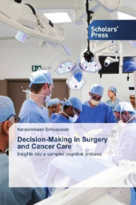 Decision-Making in Surgery and Cancer Care