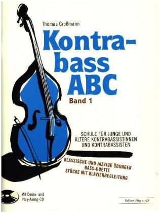 Kontrabass ABC, m. Audio-CD. Bd.1