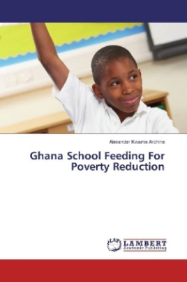 Ghana School Feeding for Rural Poverty Reduction