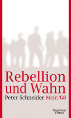 Rebellion und Wahn