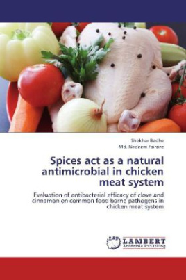 Spices act as a natural antimicrobial in chicken meat system