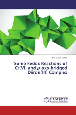 Some Redox Reactions of Cr(VI) and µ-oxo-bridged Diiron(III) Complex