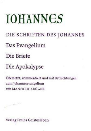 Die Schriften des Johannes, 3 Bde.