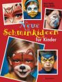 Neue Schminkideen für Kinder