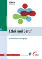 Ethik und Beruf