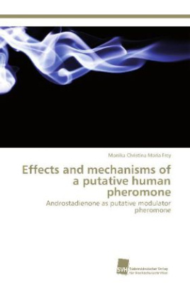 Effects and mechanisms of a putative human pheromone