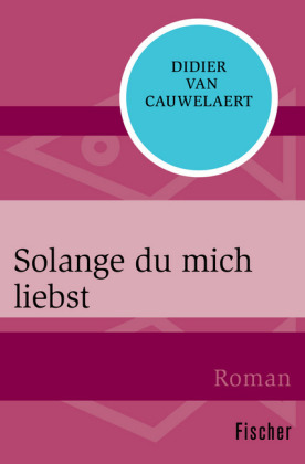 Solange du mich liebst