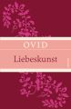 Liebeskunst (Leinen-Ausgabe mit Banderole)