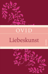 Liebeskunst (Leinen-Ausgabe mit Banderole)