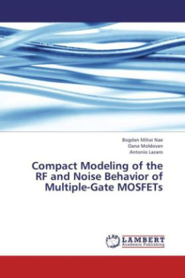 Compact Modeling of the RF and Noise Behavior of Multiple-Gate MOSFETs