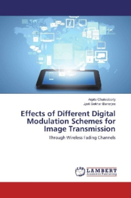 Effects of Different Digital Modulation Schemes for Image Transmission