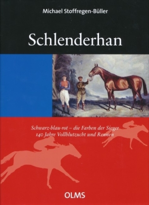 Schlenderhan. Schwarz - blau - rot. Die Farben der Sieger.