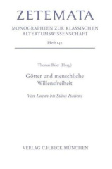 Götter und menschliche Willensfreiheit