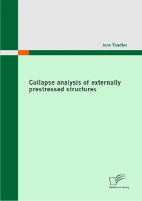 Collapse analysis of externally prestressed structures