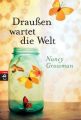 Draußen wartet die Welt