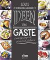 1001 (einfach und leckere) Ideen um Gäste entspannt einzuladen