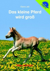 Das kleine Pony wird groß